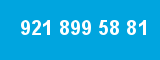 921 899 58 81